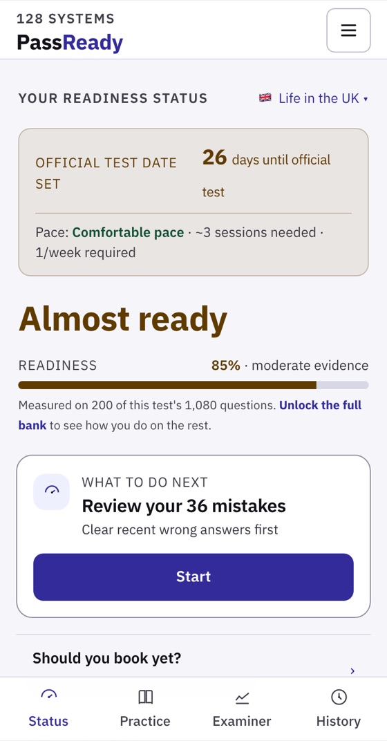 Status screen: 26 days to the test, the verdict Almost ready, readiness 88 percent with thin evidence, and the next step.